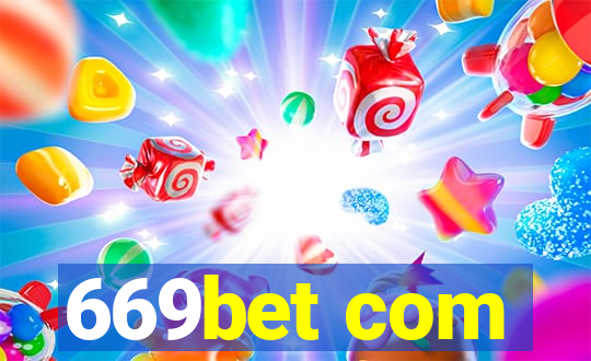 669bet com